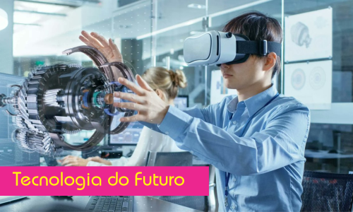 Tecnologia do Futuro